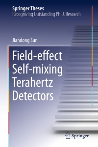 صورة الغلاف: Field-effect Self-mixing Terahertz Detectors 9783662486795