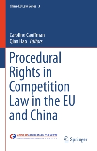 Omslagafbeelding: Procedural Rights in Competition Law in the EU and China 9783662487334