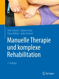 Imagen de portada: Manuelle Therapie und komplexe Rehabilitation 2nd edition 9783662488027