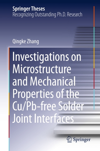 Imagen de portada: Investigations on Microstructure and Mechanical Properties of the Cu/Pb-free Solder Joint Interfaces 9783662488218