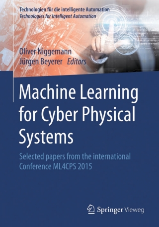 Imagen de portada: Machine Learning for Cyber Physical Systems 9783662488362