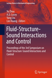 Imagen de portada: Fluid-Structure-Sound Interactions and Control 9783662488669