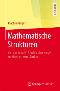 表紙画像: Mathematische Strukturen 9783662488690