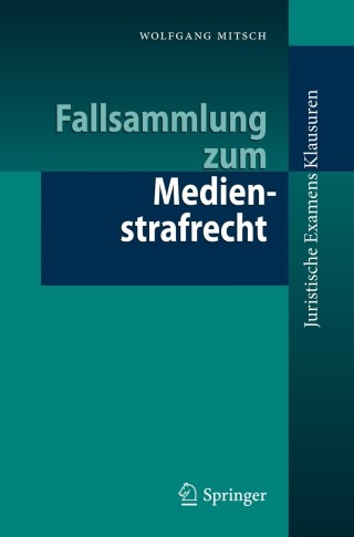 صورة الغلاف: Fallsammlung zum Medienstrafrecht 9783662489680