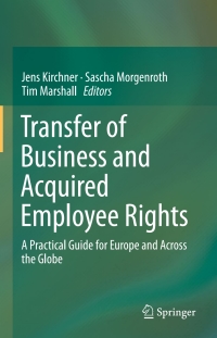 Cover image: Transfer of Business and Acquired Employee Rights 9783662490051