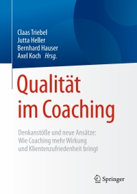 Cover image: Qualität im Coaching 9783662490570