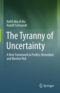 Cover image: The Tyranny of Uncertainty 9783662491034