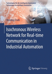 Titelbild: Isochronous Wireless Network for Real-time Communication in Industrial Automation 9783662491577