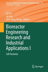 Cover image: Bioreactor Engineering Research and Industrial Applications I 9783662491591