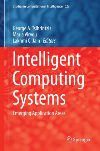 表紙画像: Intelligent Computing Systems 9783662491775