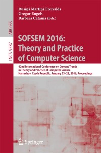 Immagine di copertina: SOFSEM 2016: Theory and Practice of Computer Science 9783662491911