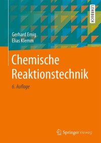 Cover image: Chemische Reaktionstechnik 6th edition 9783662492673