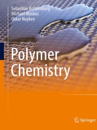 Imagen de portada: Polymer Chemistry 9783662492772