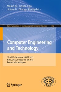 表紙画像: Computer Engineering and Technology 9783662492826