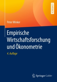 Imagen de portada: Empirische Wirtschaftsforschung und Ökonometrie 4th edition 9783662492987