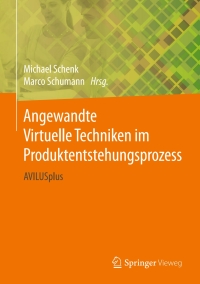 صورة الغلاف: Angewandte Virtuelle Techniken im Produktentstehungsprozess 9783662493168