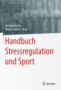 Omslagafbeelding: Handbuch Stressregulation und Sport 9783662493212