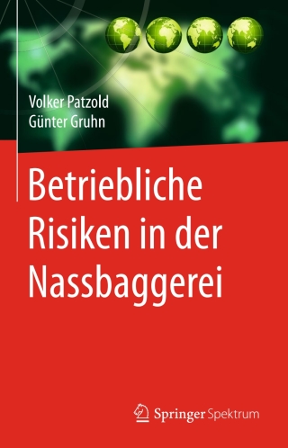 Cover image: Betriebliche Risiken in der Nassbaggerei 9783662493441