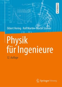 Cover image: Physik für Ingenieure 12th edition 9783662493540
