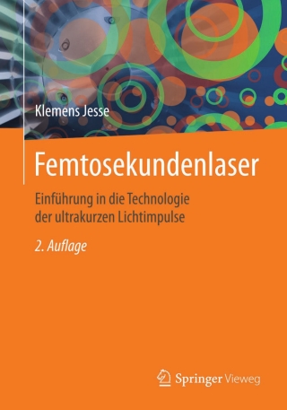 Imagen de portada: Femtosekundenlaser 2nd edition 9783662493564