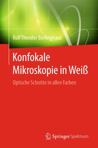 Imagen de portada: Konfokale Mikroskopie in Weiß 9783662493588