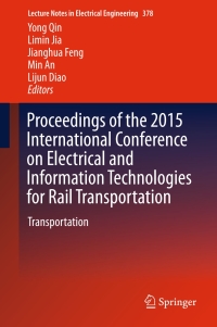 Cover image: Proceedings of the 2015 International Conference on Electrical and Information Technologies for Rail Transportation 9783662493687