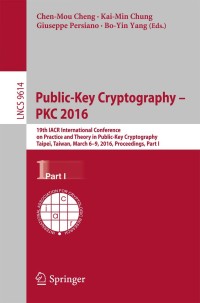 Immagine di copertina: Public-Key Cryptography – PKC 2016 9783662493830