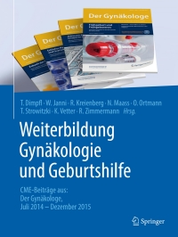 Cover image: Weiterbildung Gynäkologie und Geburtshilfe 9783662494790