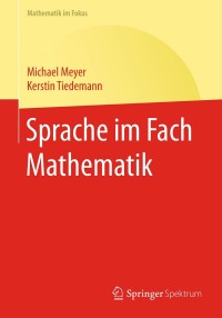 Imagen de portada: Sprache im Fach Mathematik 9783662494868