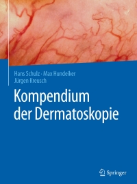 Titelbild: Kompendium der Dermatoskopie 9783662494905