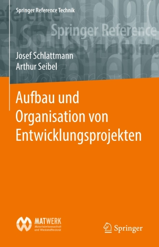 Cover image: Aufbau und Organisation von Entwicklungsprojekten 9783662495476