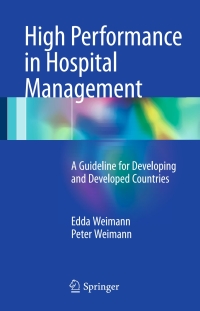 Cover image: High Performance in Hospital Management 9783662496589