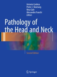 Cover image: Pathology of the Head and Neck 2nd edition 9783662496701