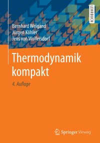 Titelbild: Thermodynamik kompakt 4th edition 9783662497029