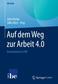 Cover image: Auf dem Weg zur Arbeit 4.0 9783662497456