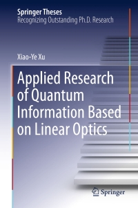 Omslagafbeelding: Applied Research of Quantum Information Based on Linear Optics 9783662498026