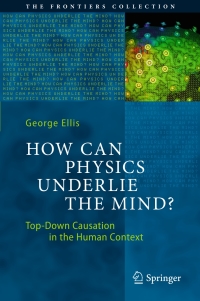 Cover image: How Can Physics Underlie the Mind? 9783662498071