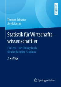 Omslagafbeelding: Statistik für Wirtschaftswissenschaftler 2nd edition 9783662498354