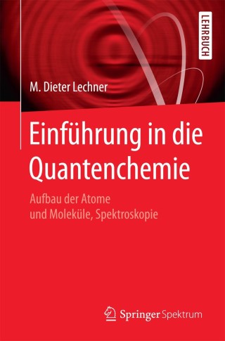 Immagine di copertina: Einführung in die Quantenchemie 9783662498828