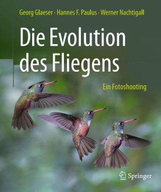 Cover image: Die Evolution des Fliegens – Ein Fotoshooting 9783662498989