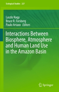 Cover image: Interactions Between Biosphere, Atmosphere and Human Land Use in the Amazon Basin 9783662499009