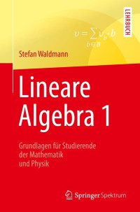 Cover image: Lineare Algebra 1 9783662499139