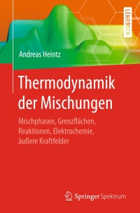 Titelbild: Thermodynamik der Mischungen 9783662499238