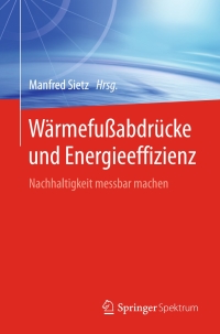 Imagen de portada: Wärmefußabdrücke und Energieeffizienz 9783662499344