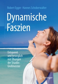 Cover image: Dynamische Faszien 9783662499368