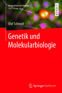 Cover image: Genetik und Molekularbiologie 9783662502730