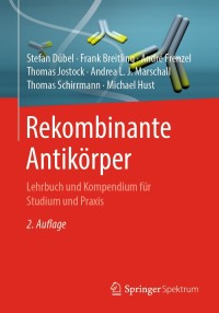 Cover image: Rekombinante Antikörper 2nd edition 9783662502754