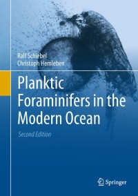 Cover image: Planktic Foraminifers in the Modern Ocean 2nd edition 9783662502952