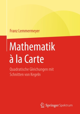 Cover image: Mathematik à la Carte 9783662503409