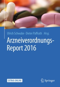 Cover image: Arzneiverordnungs-Report 2016 9783662503508